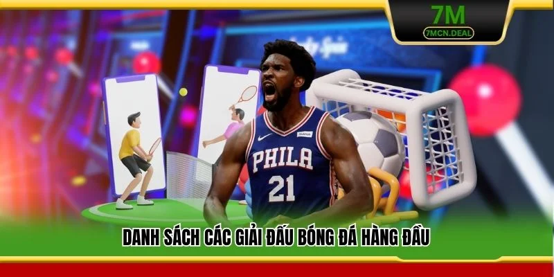 Danh sách các giải đấu bóng đá hàng đầu